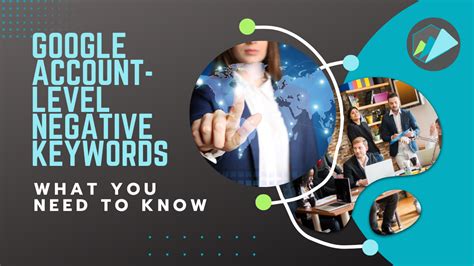 test negative keywords impact|account level negative keywords.